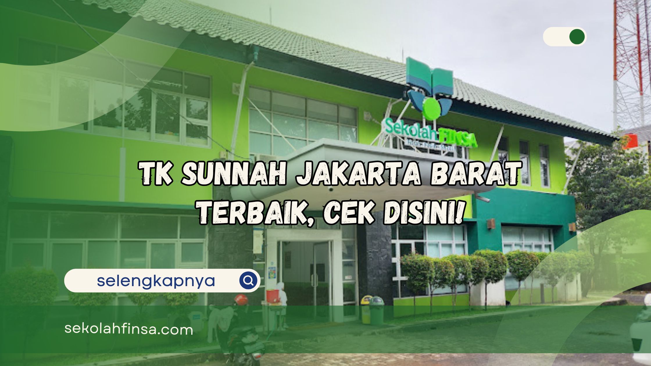 TK Sunnah Jakarta Barat Terbaik Cek Disini