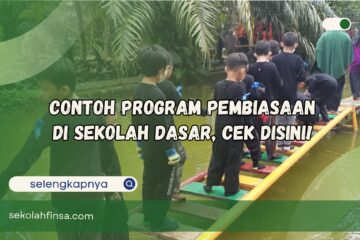 Contoh Program Pembiasaan di Sekolah Dasar Cek Disini