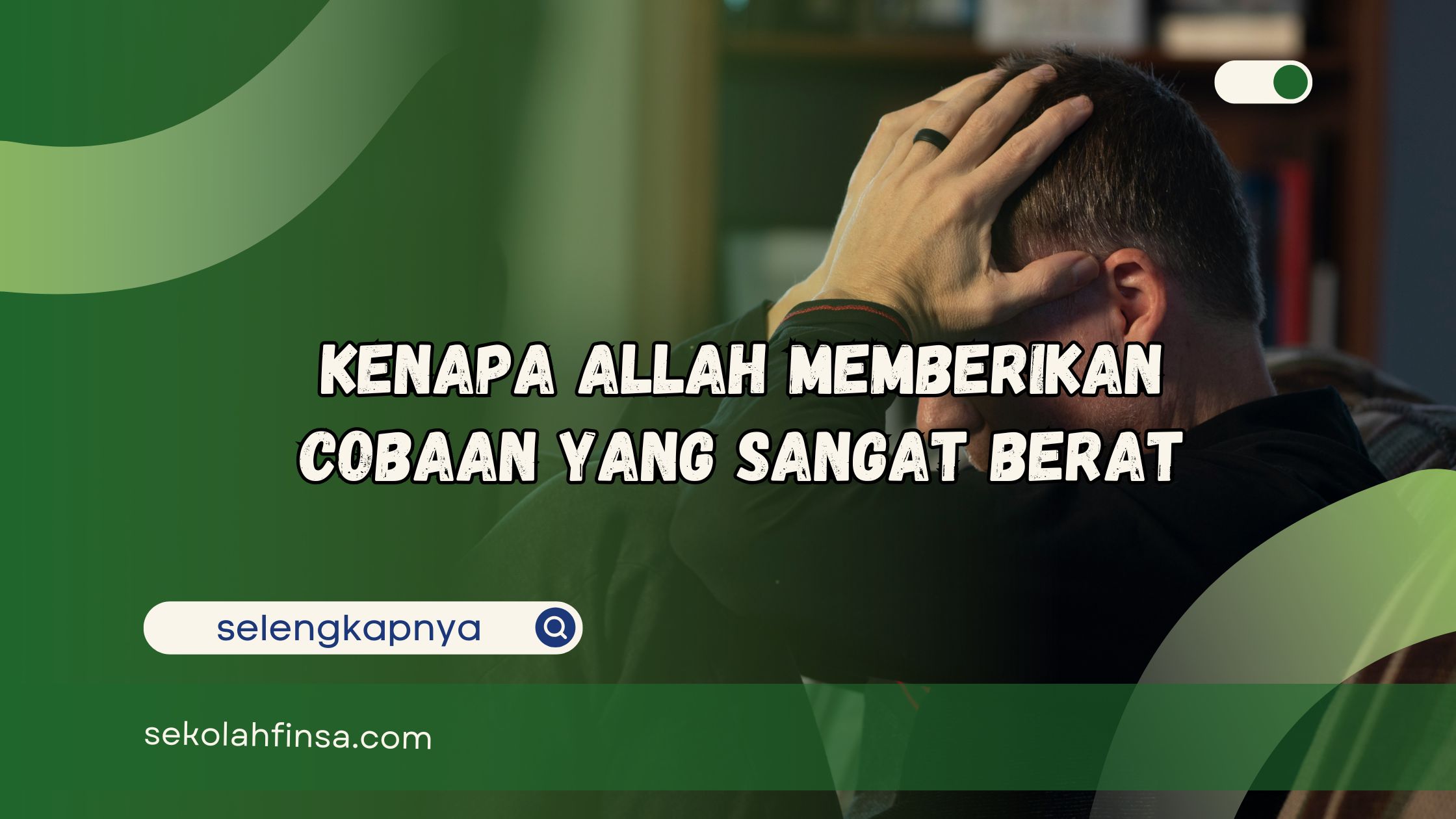 Kenapa Allah Memberikan Cobaan yang Sangat Berat