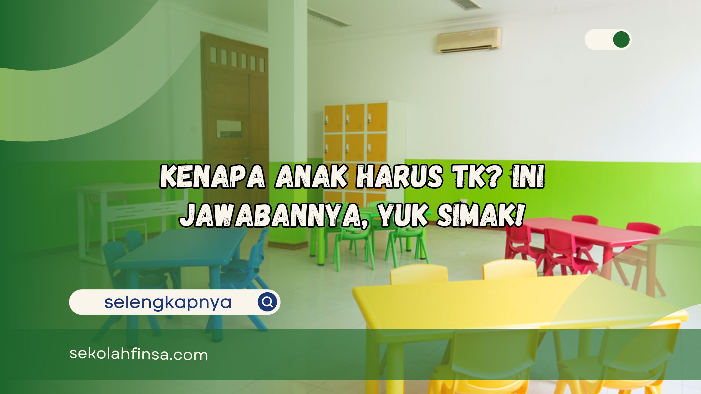 Kenapa Anak Harus TK Ini Jawabannya Yuk Simak
