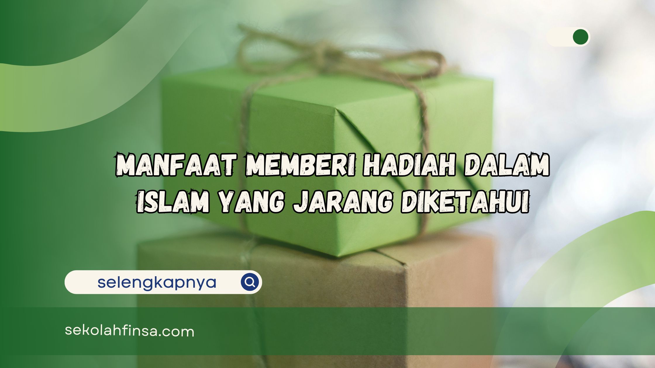 Manfaat Memberi Hadiah dalam Islam yang Jarang Diketahui