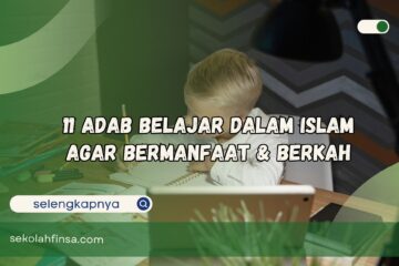 adab belajar dalam islam agar bermanfaat dan berkah