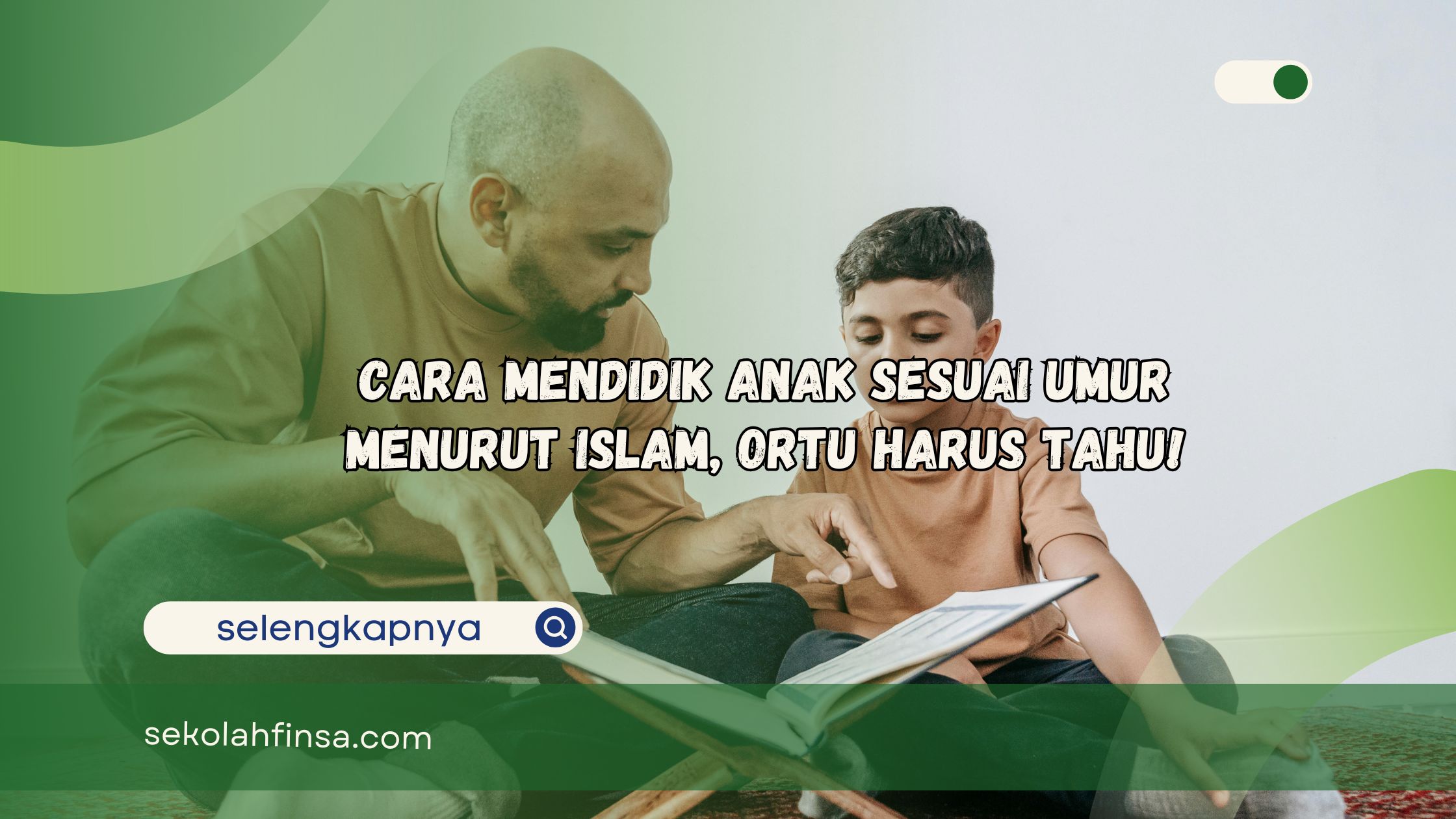 cara mendidik anak sesuai umur