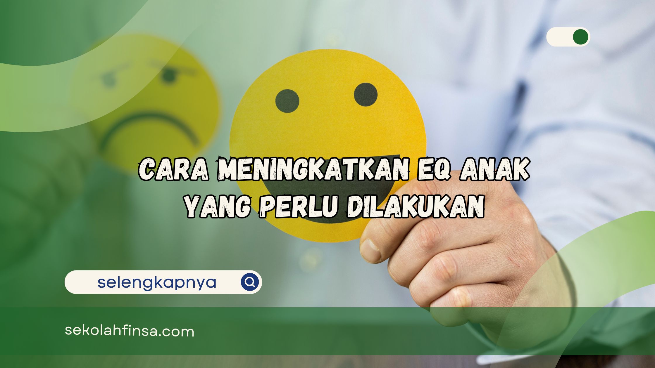 cara meningkatkan eq anak