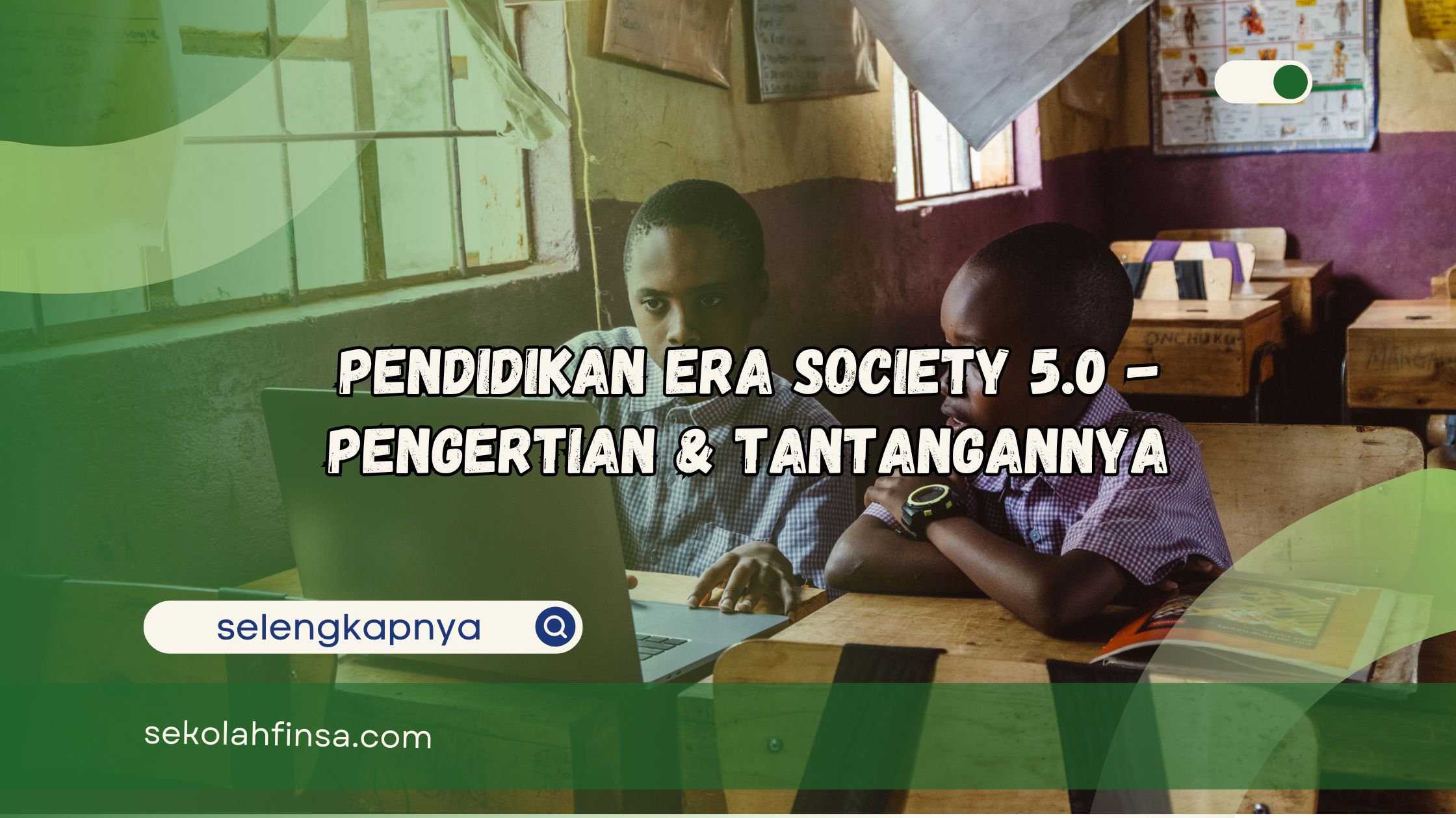 pendidikan era society 5.0 tantangan dan manfaat era 5.0