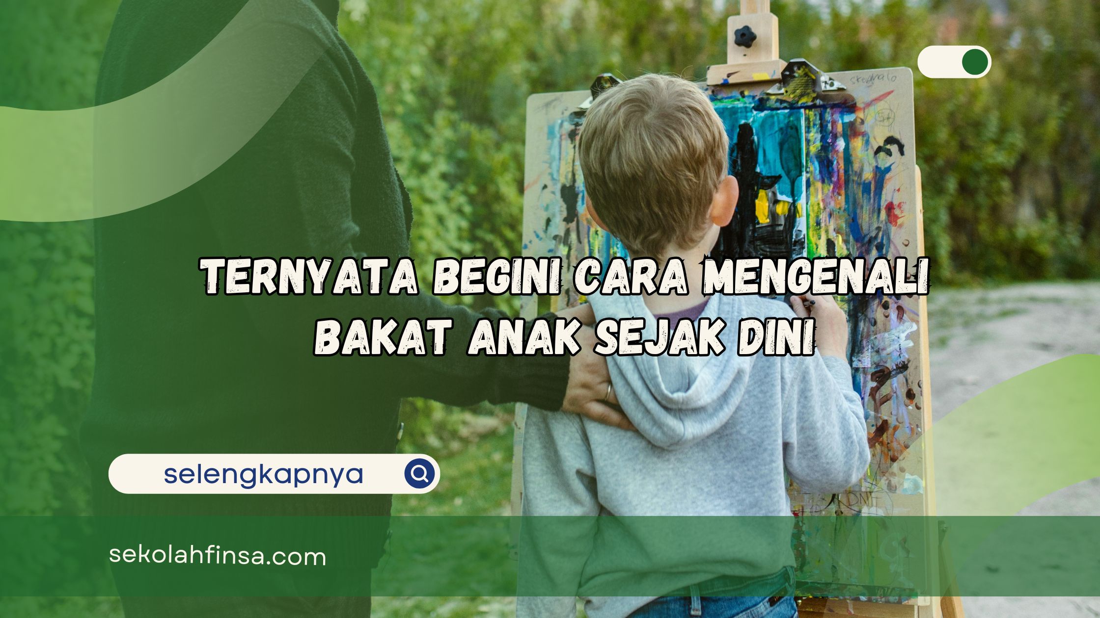 Cara Mengenali Bakat Anak Sejak Dini