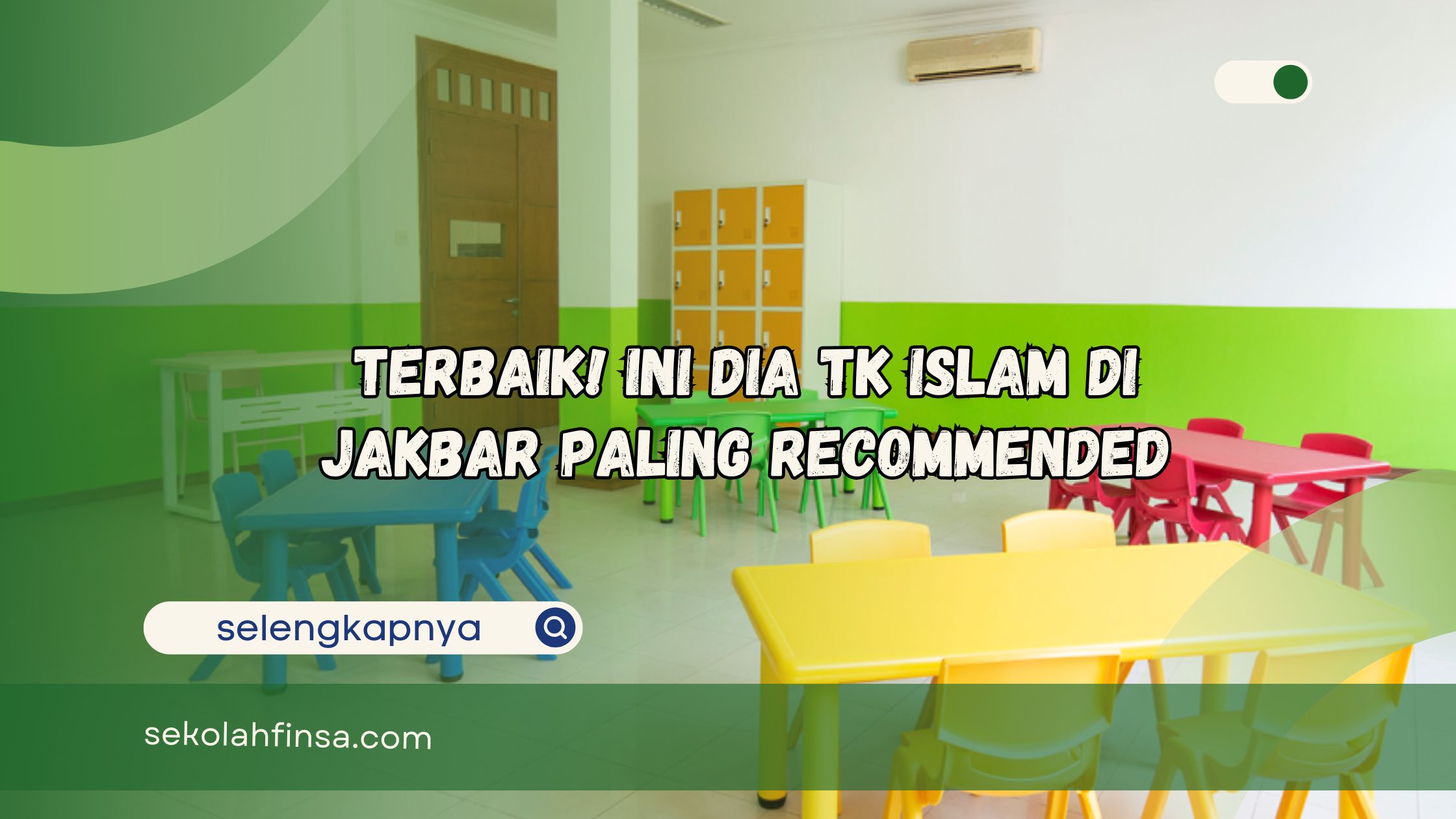 TK Islam di Jakbar Paling Recommended