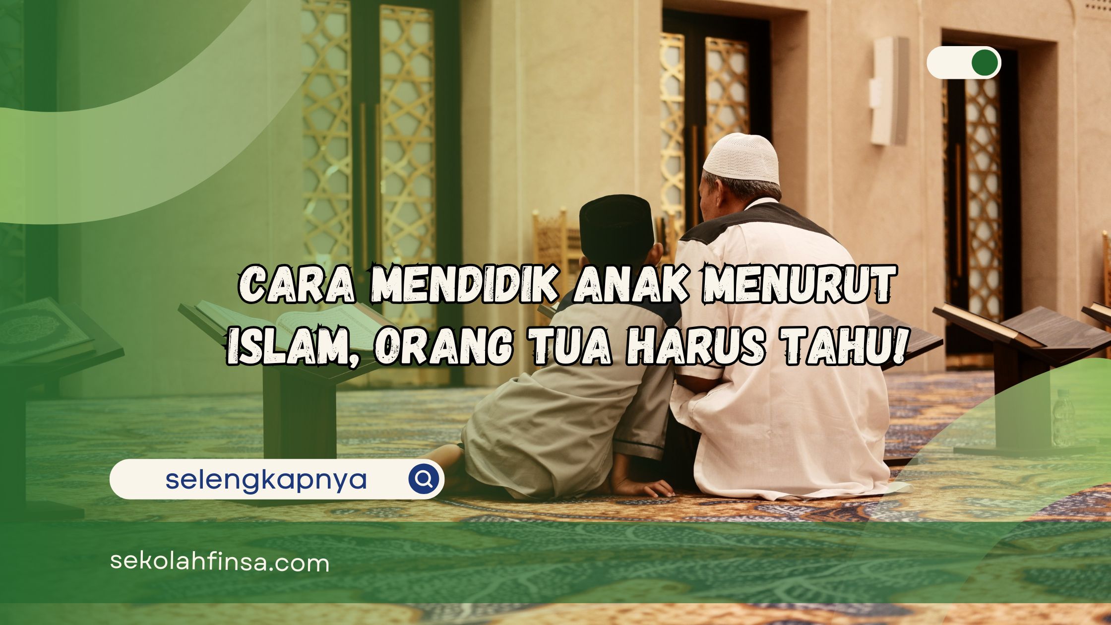 cara mendidik anak menurut islam