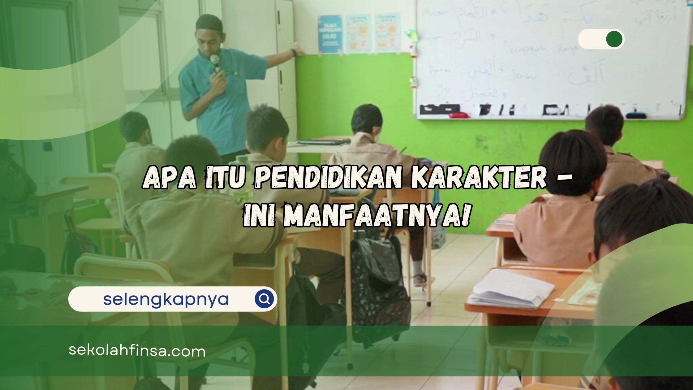 apa itu pendidikan karakter