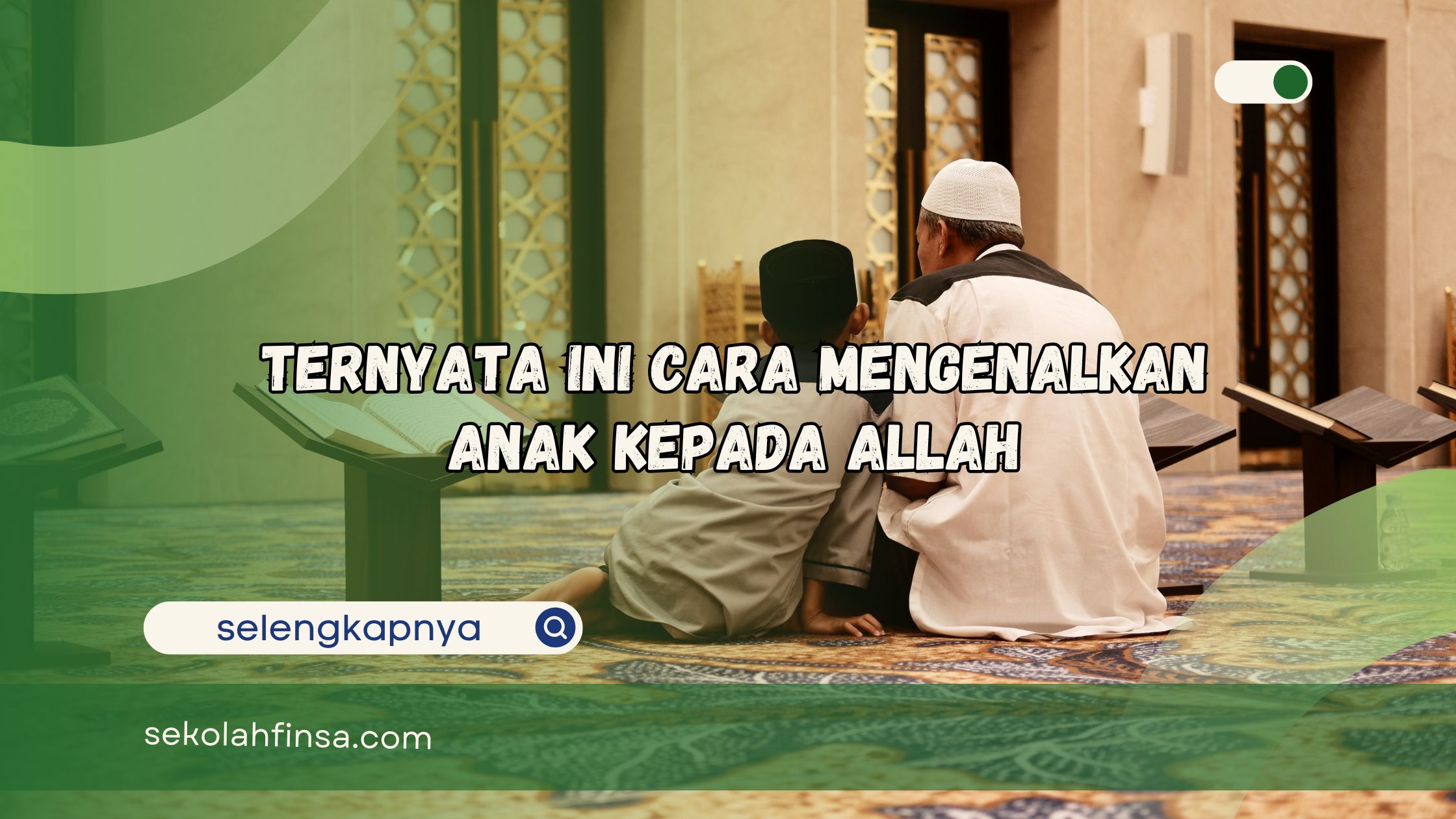 cara mengenalkan anak kepada Allah