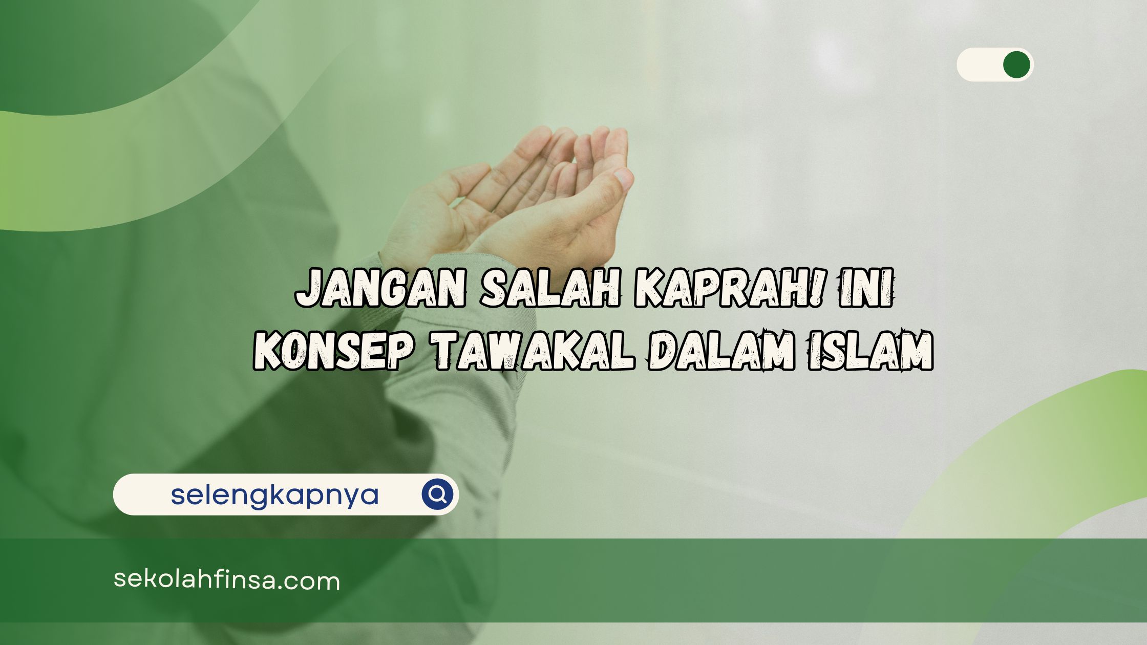 konsep tawakal dalam Islam