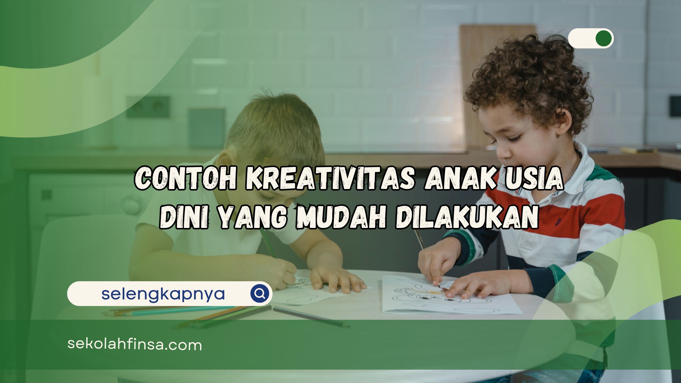 Contoh Kreativitas Anak Usia Dini yang Mudah Dilakukan
