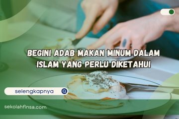 adab makan dan minum dalam Islam