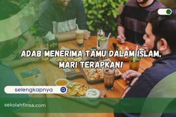 Adab Menerima Tamu dalam Islam