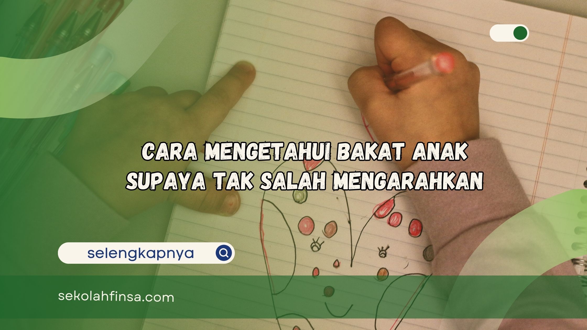 cara mengetahui bakat anak